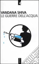 Le guerre dell'acqua libro