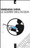 Le guerre dell'acqua libro