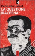 La questione irachena libro