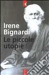 Le piccole utopie libro