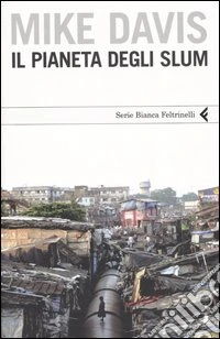Il pianeta degli slum