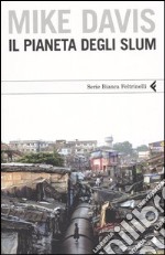 Il pianeta degli slum libro