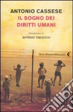 Il sogno dei diritti umani libro