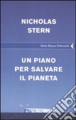 Un Piano per salvare il pianeta libro