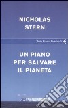 Un Piano per salvare il pianeta libro