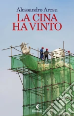 La Cina ha vinto libro