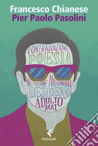 Pier Paolo Pasolini libro