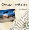 Gracias Mexico