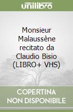 Monsieur Malaussène recitato da Claudio Bisio (LIBRO+ VHS) libro