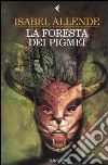 La foresta dei pigmei libro di Allende Isabel