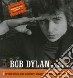 The Bob Dylan scrapbook. 1956-1966. Con CD Audio