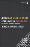 Alberi adagiati sulla luce-Chie-Chan e io-L'inseguitore libro