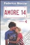 Amore 14 libro
