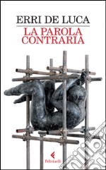 La parola contraria libro