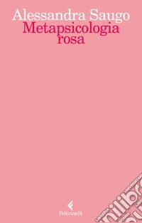 Metapsicologia rosa