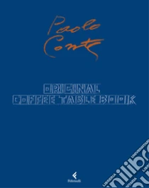 Original. Coffee table book. Ediz. a colori