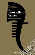 The bookseller of Venice libro