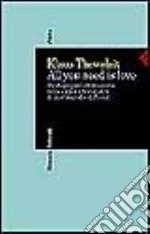 All you need is love. Strategie per la formazione della coppia e frammento di una biografia di Freud