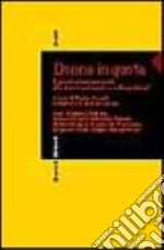 Donne in quota. E giusto riservare posti alle donne nel lavoro e nella politica?