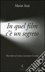 In quel film c'è un segreto libro