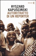 Autoritratto di un reporter libro