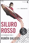 Siluro rosso. La straordinaria storia di Rubén Gallego. DVD. Con libro libro