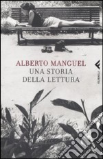 Una Storia della lettura libro