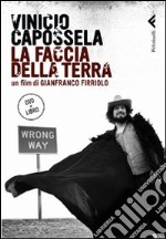 Vinicio Capossela. La faccia della terra. DVD. Con libro libro