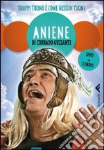 Aniene. Troppi tuoni è come nessun tuoni. DVD. Con libro libro