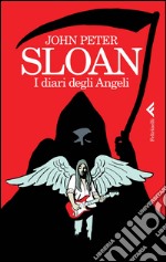 I diari degli angeli libro