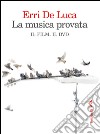 La musica provata. Il film. Il dvd. DVD libro