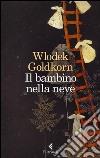 Il bambino nella neve libro