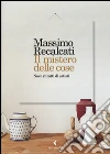 Il mistero delle cose. Nove ritratti di artisti libro