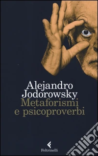 Metaforismi e psicoproverbi