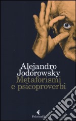 Metaforismi e psicoproverbi libro