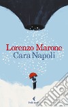 Cara Napoli libro