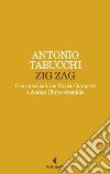 Libri Tabucchi Antonio: catalogo Libri di Antonio Tabucchi, Bibliografia Antonio  Tabucchi
