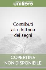 Contributi alla dottrina dei segni libro