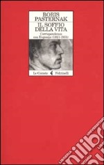 Il soffio della vita. Corrispondenza con Evgenjia (1921-1931) libro