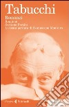 Romanzi: Requiem-Sostiene Pereira-La testa perduta di Damasceno Monteiro libro