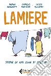 Lamiere. Storie da uno slum di Nairobi libro