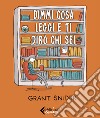 Dimmi cosa leggi e ti dirò chi sei libro