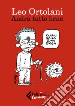 Andrà tutto bene libro