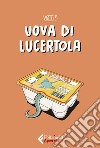 Uova di lucertola libro