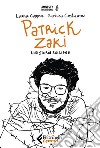 Patrick Zaki. Una storia egiziana libro