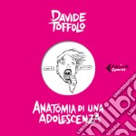 Anatomia di una adolescenza libro