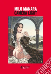 Camera light. Ediz. illustrata. Con 24 stampe con timbro a secco