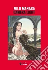 Camera light. Ediz. illustrata. Con 24 stampe con timbro a secco libro di Manara Milo