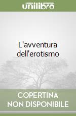 L'avventura dell'erotismo libro