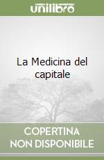 La Medicina del capitale libro